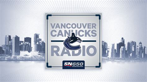 sn 650 vancouver|vancouver canucks radio broadcast 650.